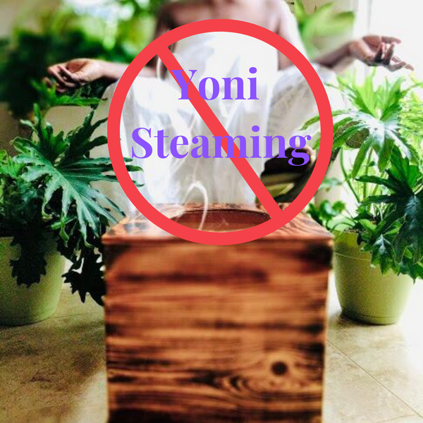 4 Hard Contraindications Where You Shouldn't Yoni Steam